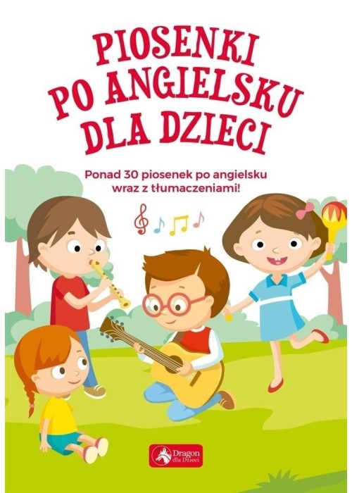 Piosenki po angielsku dla dzieci