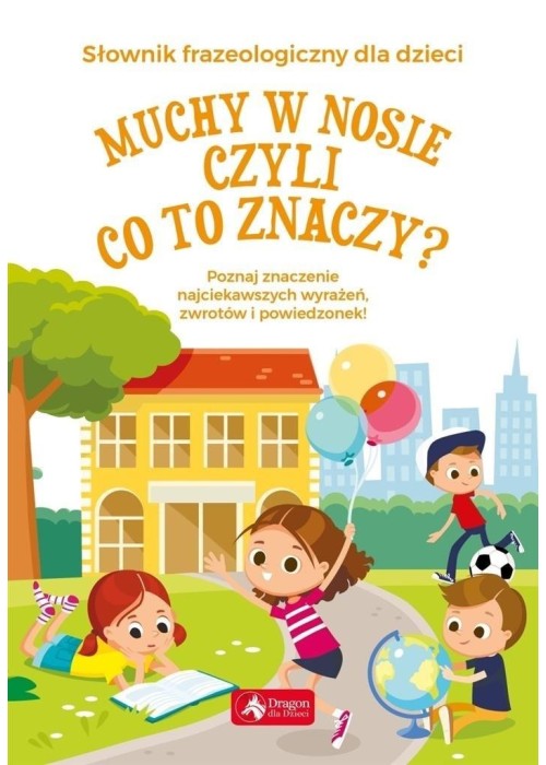 Muchy w nosie, czyli co to znaczy?