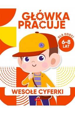 Główka pracuje. Wesołe cyferki