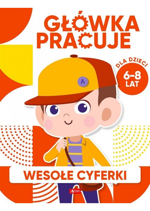 Główka pracuje. Wesołe cyferki