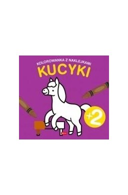 Kucyki. Kolorowanka z naklejkami