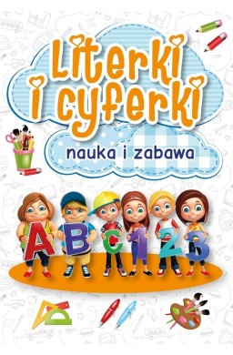 Literki i cyferki, nauka i zabawa