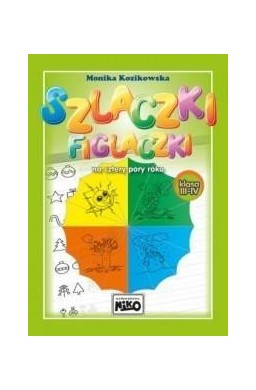 Szlaczki figlaczki na cztery pory roku klasa 3 i 4