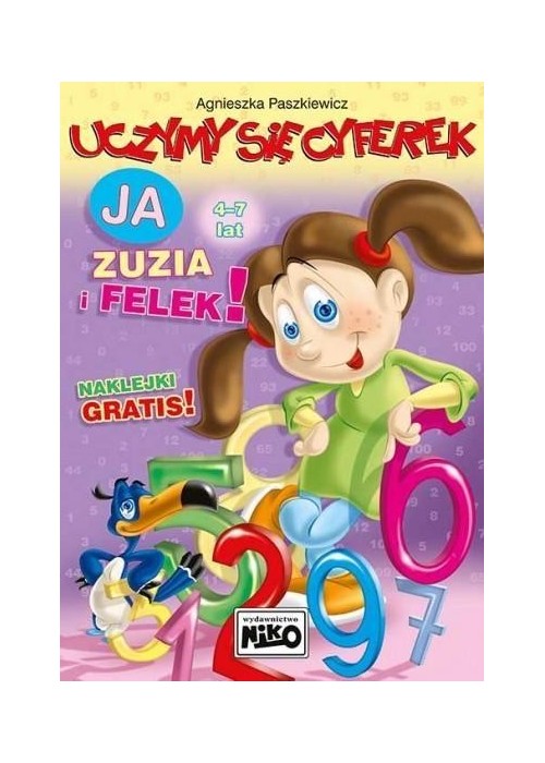 Uczymy się cyferek. Ja, Zuzia i Felek