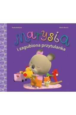 Marysia i zagubiona przytulanka