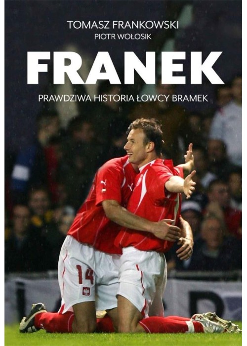 Franek. Prawdziwa historia Łowcy bramek