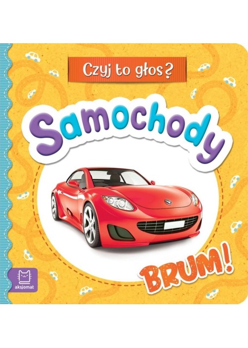 Czyj to głos? Samochody. Brum!