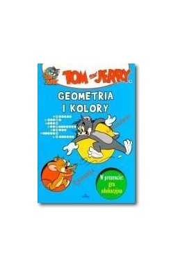 Tom i Jerry. Geometria i kolory