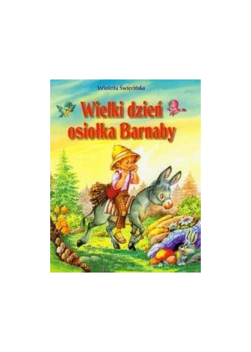 Wielki dzień osiołka Barnaby  SIEDMIORÓG