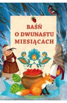 Baśń o dwunastu miesiącach