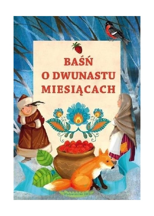 Baśń o dwunastu miesiącach