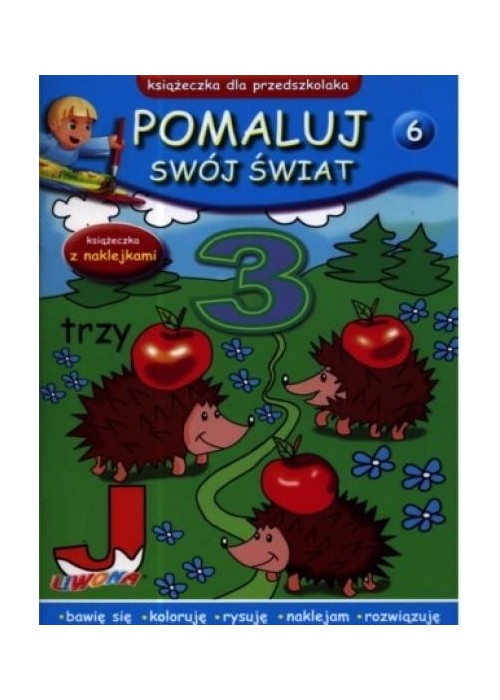 Pomaluj swój świat. Zeszyt 6