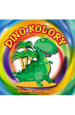 30 kartek superzabawy. Dino kolory