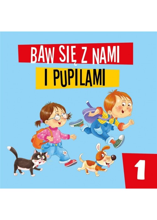 Baw się z nami i pupilami cz.1