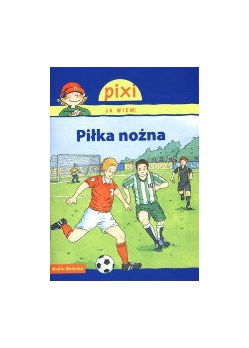 Pixi Ja wiem! - Piłka nożna