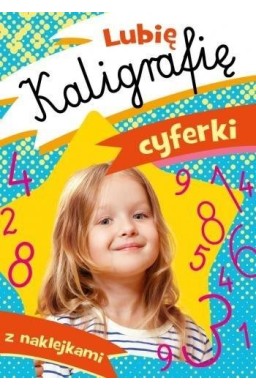 Lubię kaligrafię. Cyferki