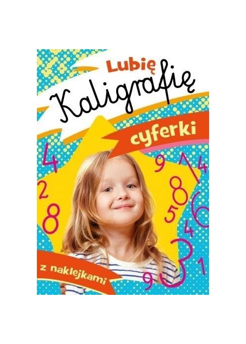 Lubię kaligrafię. Cyferki