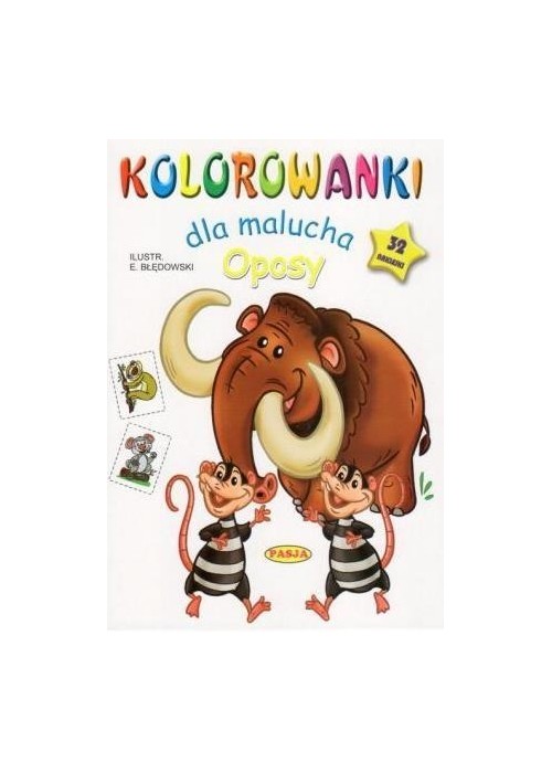 Kolorowanki dla malucha. Oposy