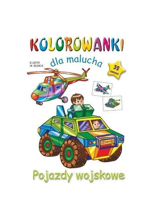 Kolorowanka dla malucha. Pojazdy wojskowe