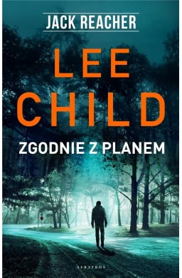 Jack Reacher. Zgodnie z planem