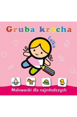 Gruba krecha. Lalka