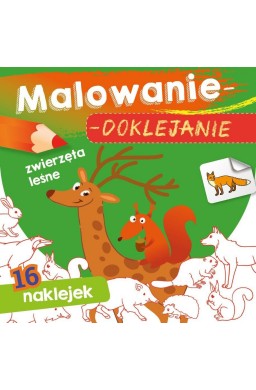 Malowanie-doklejanie. Zwierzęta leśne