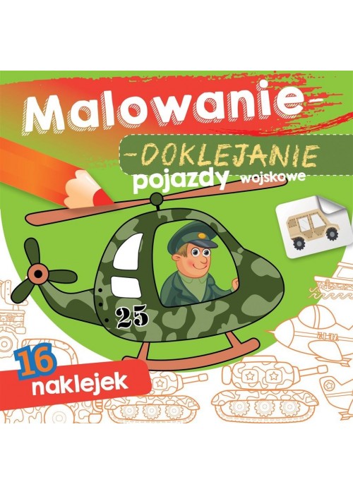 Malowanie-doklejanie. Pojazdy wojskowe