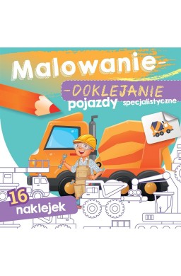 Malowanie-doklejanie. Pojazdy specjalistyczne