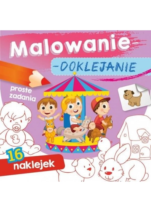 Malowanie-doklejanie. Proste zadania