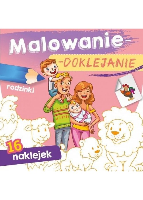 Malowanie-doklejanie. Rodzinki