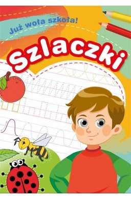 Już woła szkoła! Szlaczki