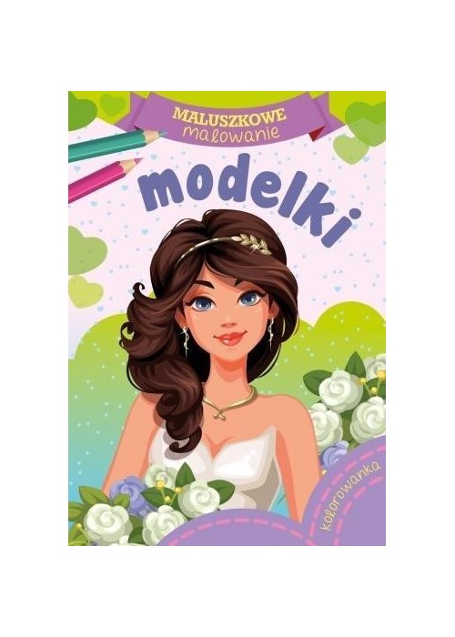 Maluszkowe malowanie. Modelki