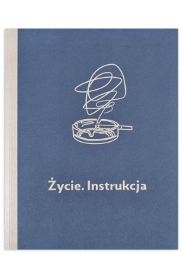 Życie. Instrukcja