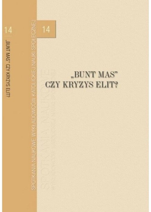 Bunt mas czy kryzys elit?