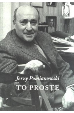 Jerzy Pomianowski. To proste