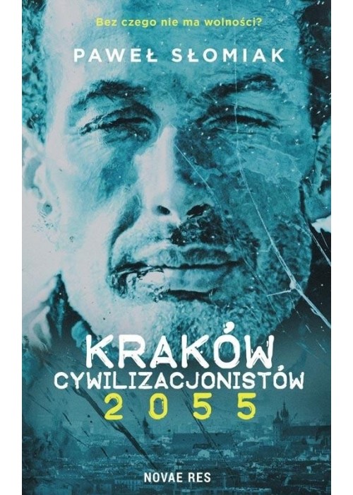 Kraków cywilizacjonistów 2055