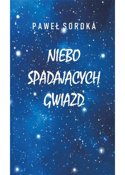 Niebo spadających gwiazd