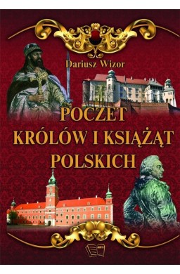 Poczet królów i książąt Polskich