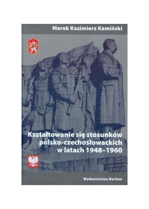 Kształtowanie się stosunków polsko-czechosłow.