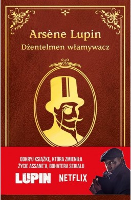 Arsene Lupin. Dżentelmen włamywacz