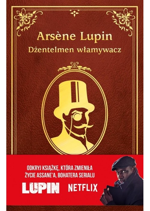 Arsene Lupin. Dżentelmen włamywacz