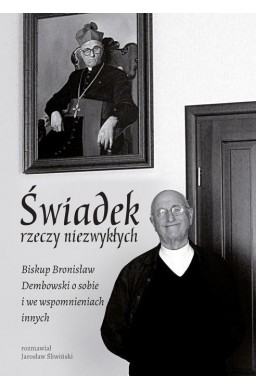 Świadek rzeczy niezwykłych