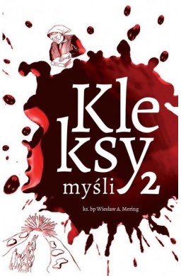 Kleksy. Myśli 2