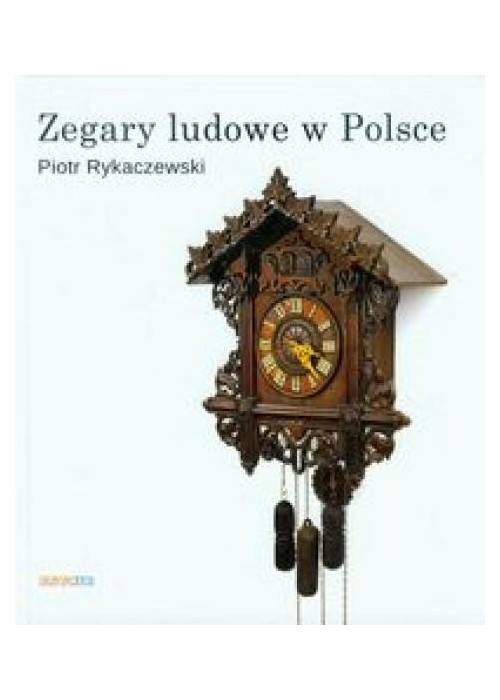 Zegary ludowe w Polsce