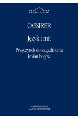 Język i mit. Przyczynek do zagadnienia imion bogów