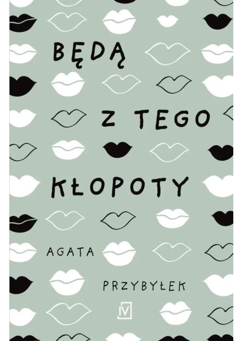 Będą z tego kłopoty