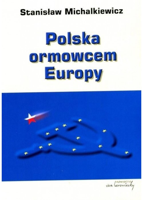 Polska ormowcem Europy