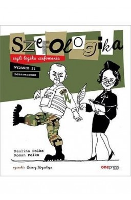 Szefologika, czyli logika szefowania w.2