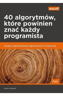 40 algorytmów, które powinien znać każdy...