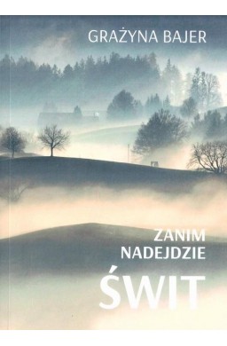 Zanim nadejdzie świt